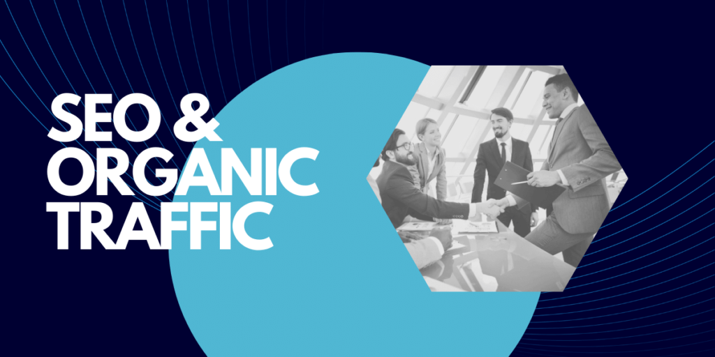 seo and organic traffic